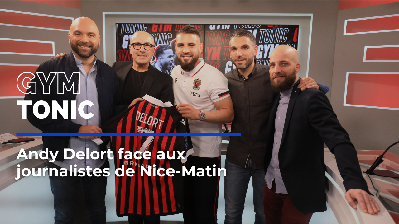Son but face au PSG, son retour à Montpellier, les indiscrétions... Andy Delort est l'invité de Gym Tonic, notre émission sur l'OGC Nice
