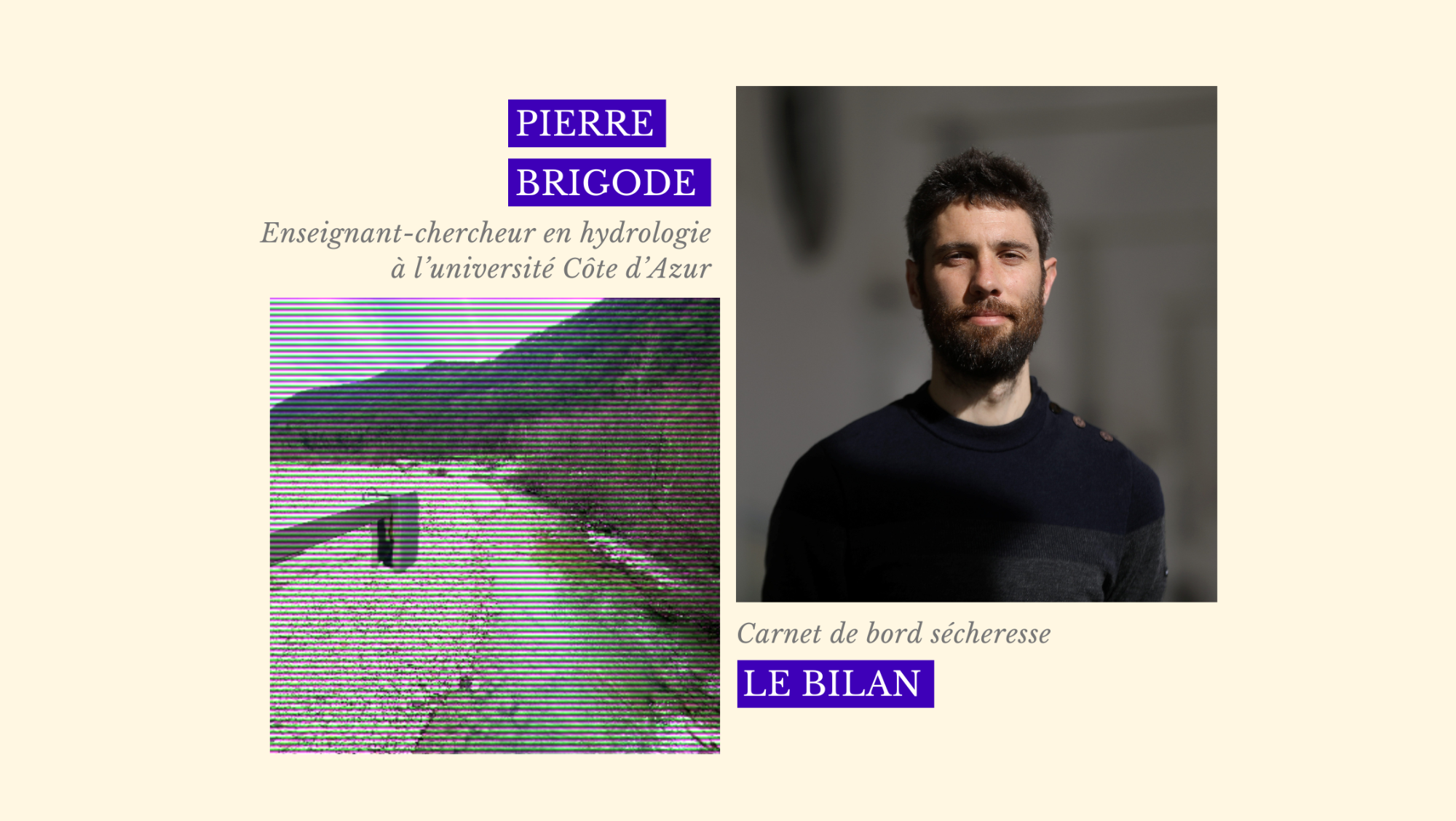 Cet hydrologue tire les leçons de la sécheresse record: "Il faut investir du temps et de l'argent pour observer nos territoires"