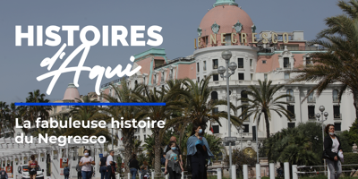 L'incroyable histoire du Negresco, le palace emblématique de la Promenade des Anglais à Nice
