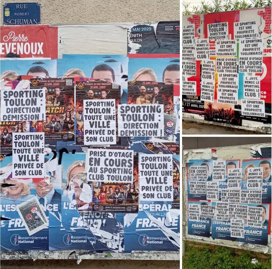 Des dizaines d'affiches collées en ville pour demander le départ de Claude Joye, l'actionnaire du Sporting Toulon