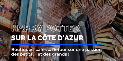 Le retour en force du phénomène Harry Potter sur la Côte d'Azur (et pas que !)
