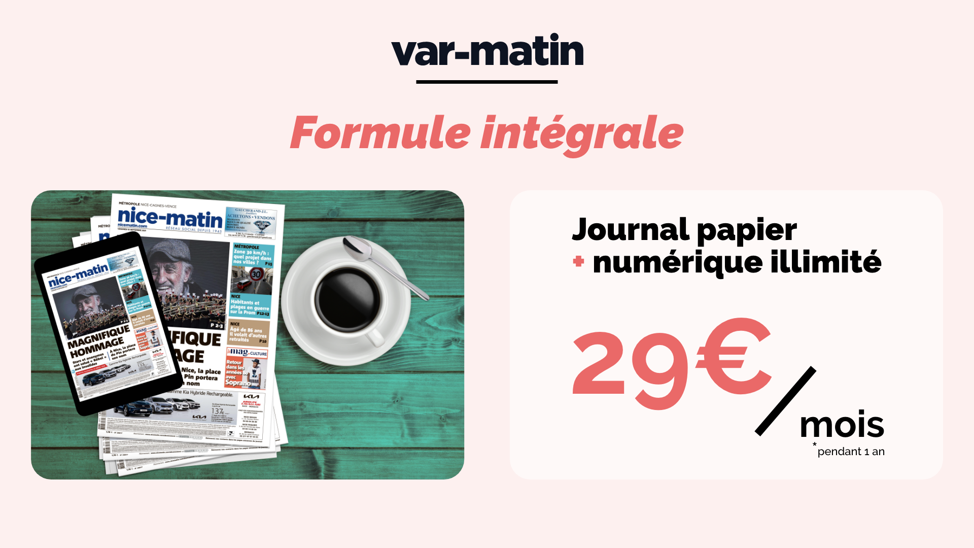 5 bonnes raisons de s'abonner à la formule intégrale de Var-Matin