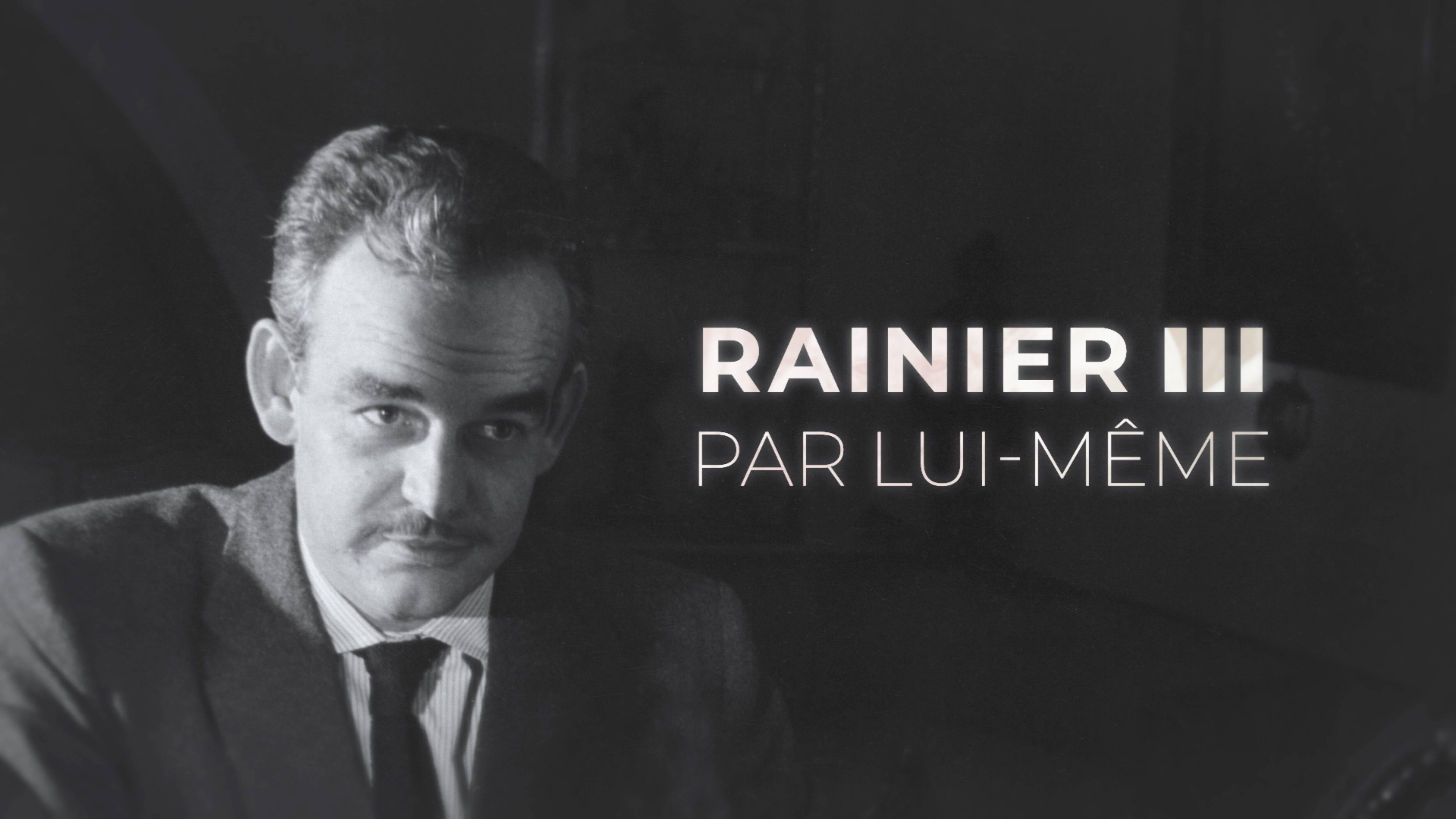 "Rainier III par lui-même": un documentaire retrace les moments forts du règne du Prince de Monaco