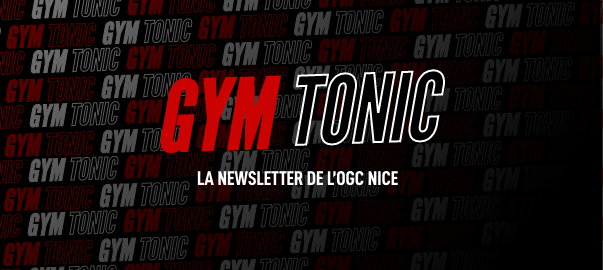 Si tu es fan de l'OGC Nice, rejoint l'équipe de Gym Tonic