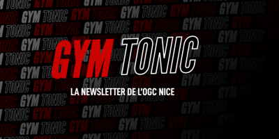 Si tu es fan de l'OGC Nice, rejoint l'équipe de Gym Tonic