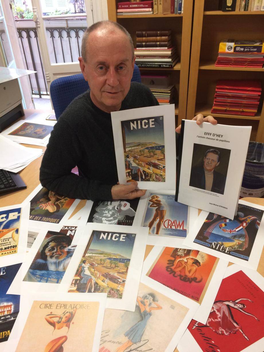 Des tas d’affiches magnifiques, à la gloire de Nice, de la Côte d’Azur, des corps longs et musclés. Et au milieu, Jean-Michel Strobino, auteur d’une monographie inédite en quête d’éditeur.