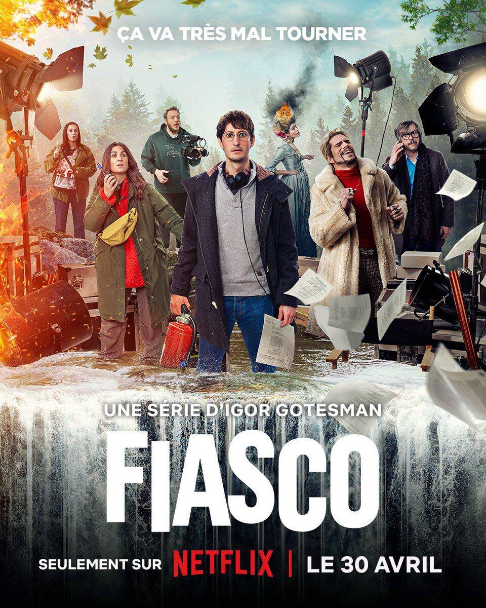 On a vu pour vous "Fiasco" à Canneseries et on vous recommande chaleureusement cette série Netflix drôle et percutante avec François Civil et Pierre Niney