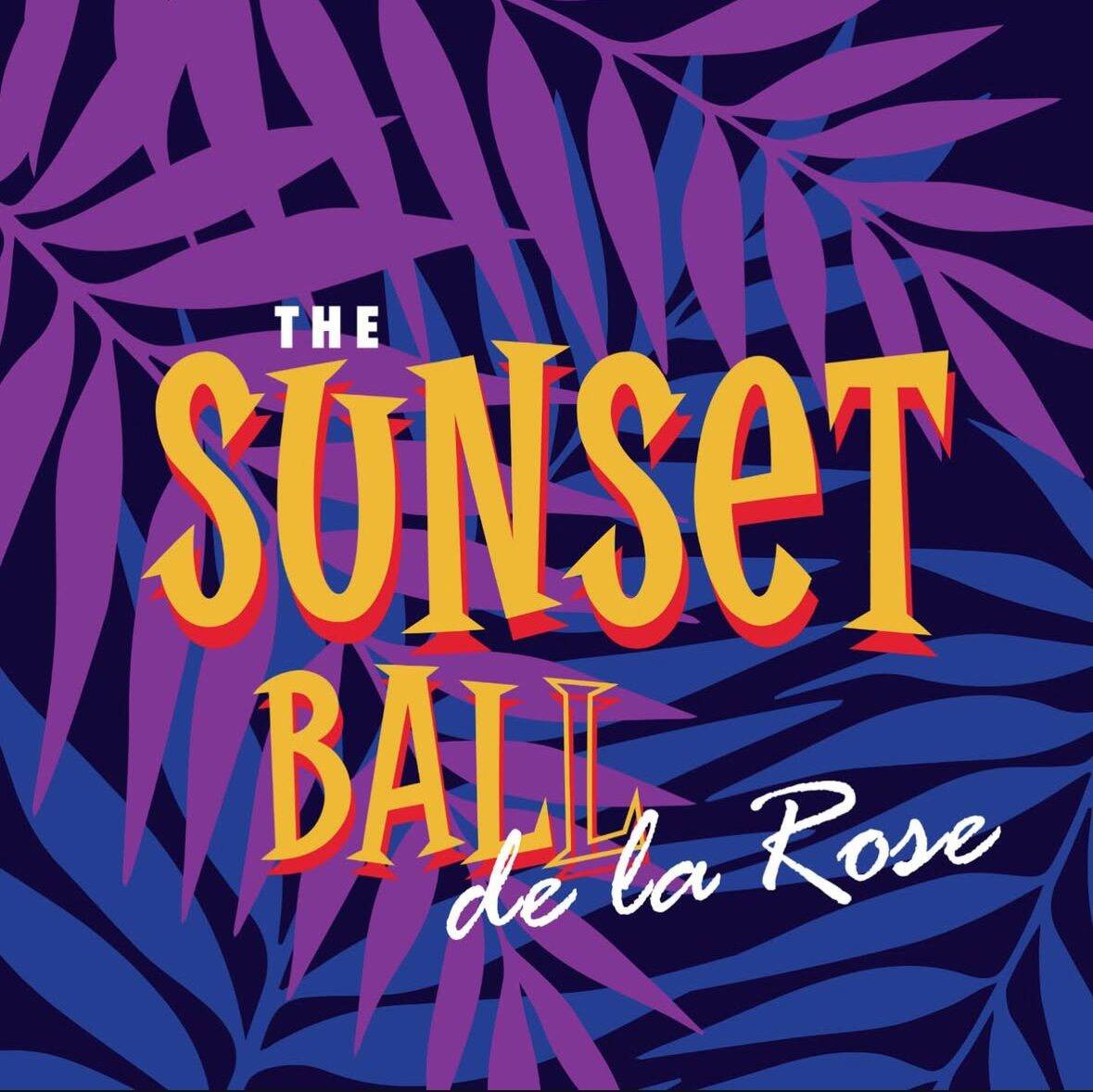 Un "Sunset" Bal de la Rose annoncé pour le 29 mars