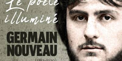 Connaissez-vous Germain Nouveau, ce poète varois ami de Verlaine et Rimbaud tombé dans l'oubli?