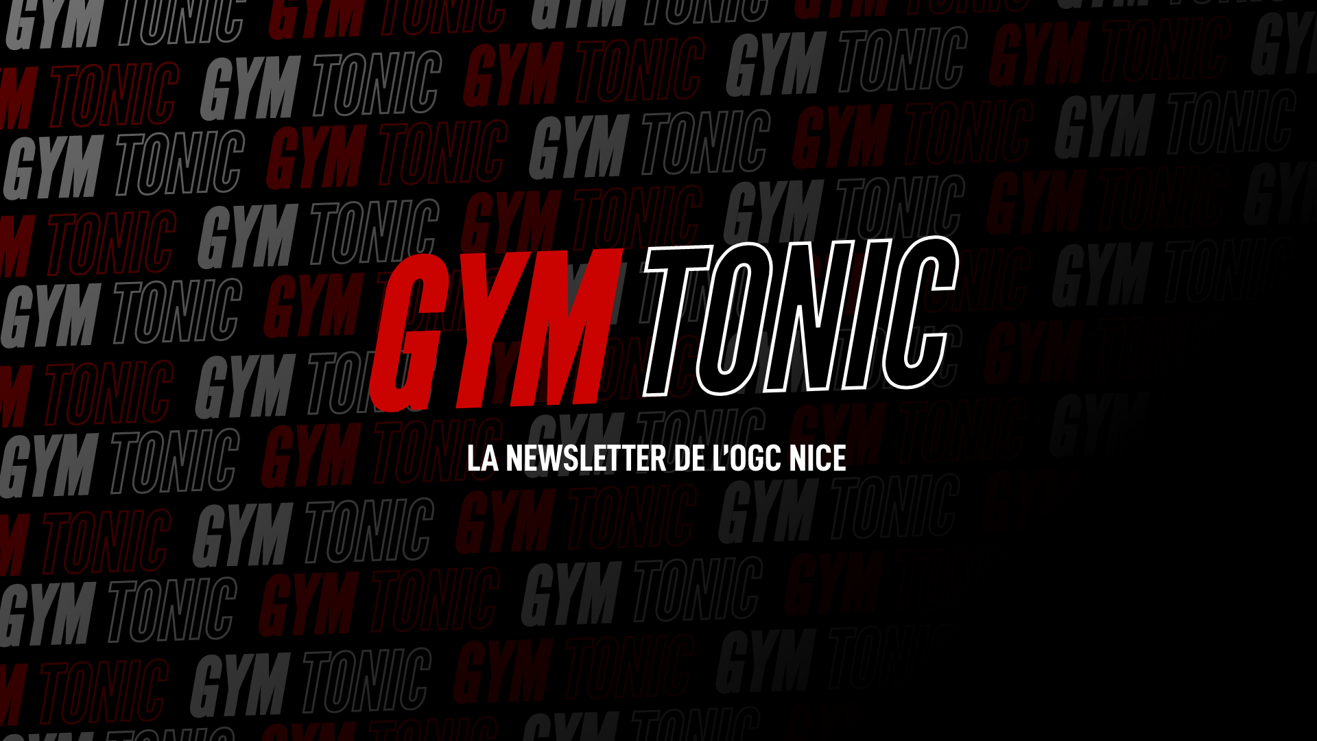 Supporter de l'OGCN ? Inscrivez-vous gratuitement à notre nouvelle newsletter dédiée aux Aiglons